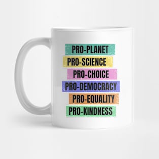 Pro-Planet, Pro-Democracy, Voting Rights Mug